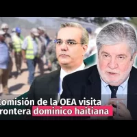 Comisión de la OEA visita frontera dominico haitiana