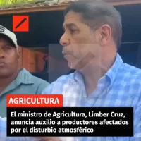 El ministro de Agricultura, Limber Cruz, anuncia auxilio a productores afectados por el disturbio atmosférico