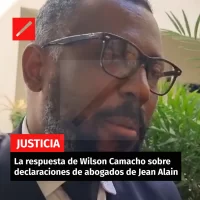 La respuesta de Wilson Camacho sobre declaraciones de abogados de Jean Alain