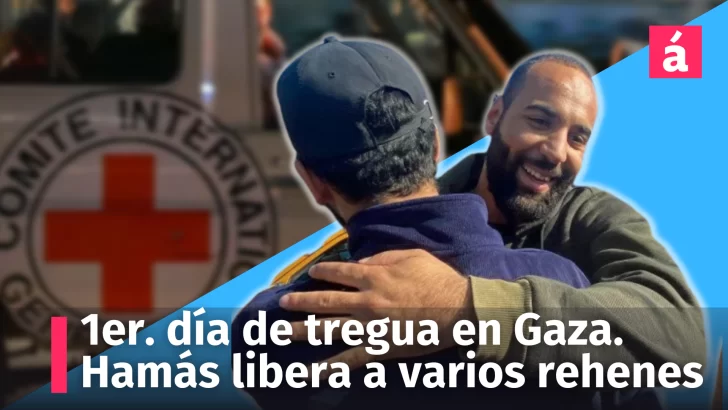 1er. día de tregua en Gaza. Hamás libera a varios rehenes