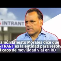 Ramón Ernesto Morales dice que INTRANT es la entidad para resolver el caos de movilidad vial en RD