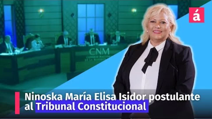 Ninoska Isidor Imseng aspirante al Tribunal COnstitucional