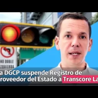 La DGCP suspende Registro de Proveedor del Estado a Transcore Latam por caso Intrant