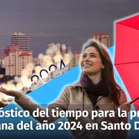 Pronóstico del tiempo para la primera semana del año 2024 en Santo Domingo