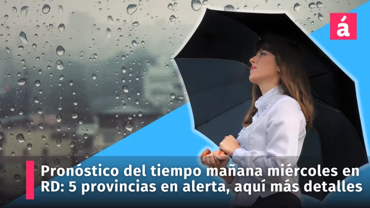 Pronóstico del tiempo mañana miércoles: siguen alertas en 5 provincias, conozca otros detalles
