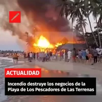 Incendio destruye los negocios de la Playa de Los Pescadores de Las Terrenas