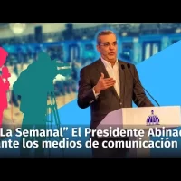 “La Semanal” del presidente Abinader. ¿Tratará sobre el Plan de Seguridad Ciudadana?