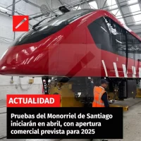 Pruebas del Monorriel de Santiago iniciarán en abril, con apertura comercial prevista para 2025
