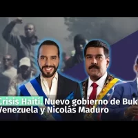 Crisis Haití. Nuevo gobierno de Bukele. Venezuela y Nicolás Maduro