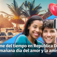 Clima: informe del tiempo en la República Dominicana para mañana día del amor y la amistad
