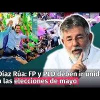 Díaz Rúa: FP y PLD deben ir unidos a las elecciones de mayo, ‘si no dejen eso’