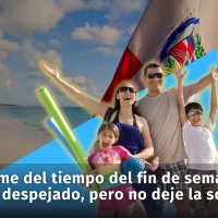 Informe del tiempo para el fin de semana en la República Dominicana. Cielo despejado, pero no deje la sombrilla