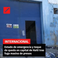 Estado de emergencia y toque de queda en capital de Haití tras fuga masiva de presos