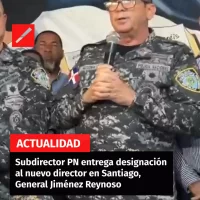 Subdirector PN entrega designación al nuevo director en Santiago, General Jiménez Reynoso