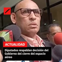 Diputados respaldan decisión del Gobierno del cierre del espacio aéreo