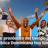 Clima: pronóstico del tiempo para la República Dominicana hoy lunes 11 de marzo