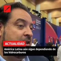 América Latina aún sigue dependiendo de  los hidrocarburos