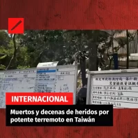 Muertos y decenas de heridos por potente terremoto en Taiwán