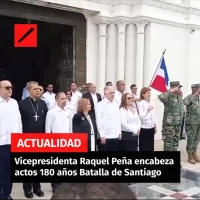 Vicepresidenta Raquel Peña encabeza actos 180 años Batalla de Santiago