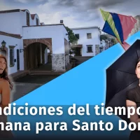 Así estarán las condiciones del tiempo ésta semana para Santo Domingo