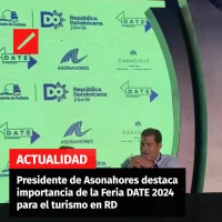 Presidente de Asonahores destaca importancia de la Feria DATE 2024 para el turismo en RD
