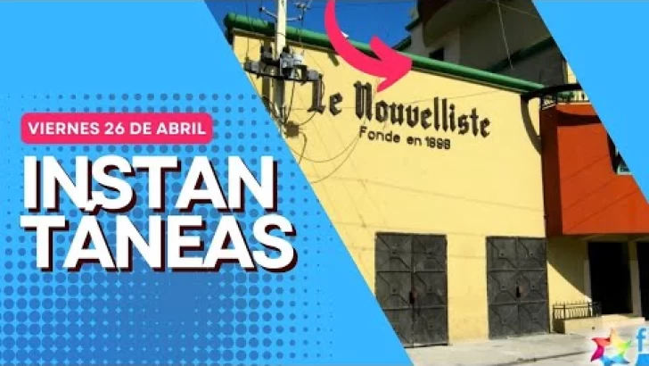 Bandas haitianas atacan periódico Le Nouvelliste; se llevan mobiliario y material de impresión