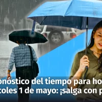 Las condiciones del tiempo de hoy miércoles 1 de mayo en RD: salga con su paraguas