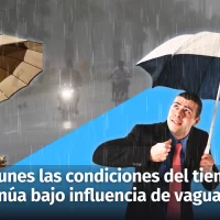 Hoy lunes 6 de mayo las condiciones del tiempo en República Dominicana continúan bajo la influencia de la vaguada