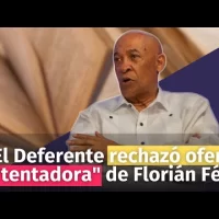 El Deferente rechazó oferta “tentadora” de Florián Féliz
