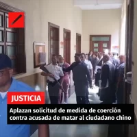 Aplazan solicitud de medida de coerción contra acusada de matar al ciudadano chino