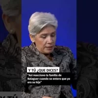 “Así reacciono la familia de Balaguer cuando se entero que yo era su hija”  #acentotv