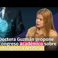 Doctora Guzmán propone congreso académico sobre Inteligencia Artificial