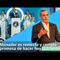 Gana Abinader y cumple con “La Semanal” que prometió para hoy