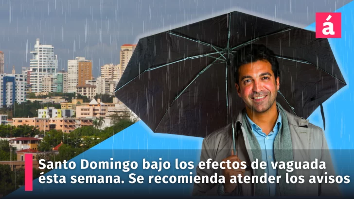 Santo Domingo ésta semana un vaguada incide en las condiciones del tiempo (actualizado 24-05-2024)