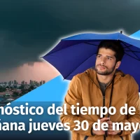 Pronóstico del tiempo para hoy miércoles 29 y mañana 30 de mayo en República Dominicana