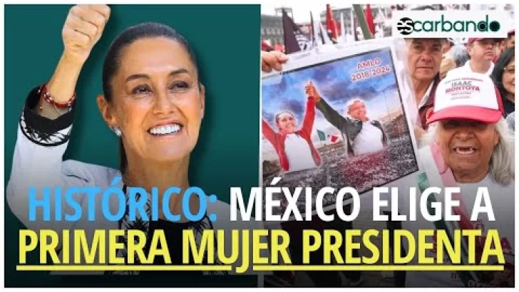 Histórico: México elige a primera mujer presidenta, de la alianza gobernante que encabeza MORENA