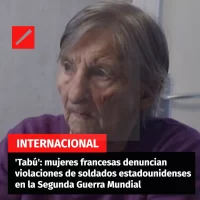 ‘Tabú’ mujeres francesas denuncian violaciones de soldados estadounidenses en la Segunda Guerra Mundial