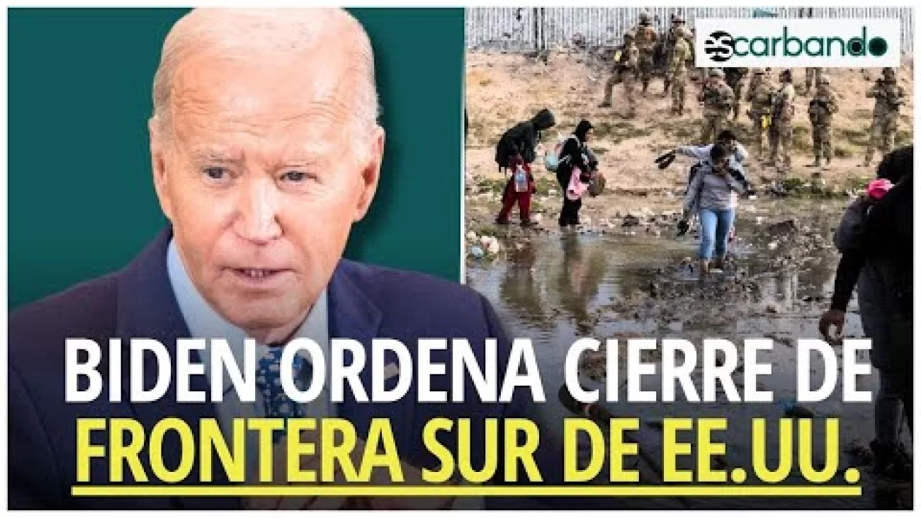 Biden Ordena Cierre De La Frontera Sur De EE.UU. ¿Fin De La “Vuelta Por ...