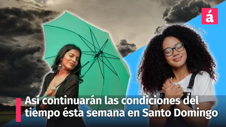 Condiciones del tiempo ésta semana en Santo Domingo (actualizado 07/06/2024)