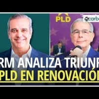 PRM analiza triunfo y PLD continúa proceso de renovación