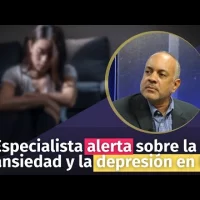 Especialista alerta sobre la ansiedad y la depresión en R.D