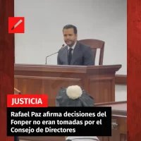 Rafael Paz afirma decisiones del Fonper no eran tomadas por el Consejo de Directores