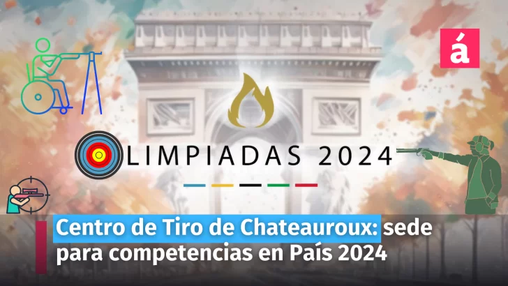 Centro Chateauroux, sede de las competencias de tiro. AcentoTv en las olimpiadas en París 2024