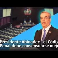 El presidente Abinader en La Semanal opina que el Código Penal debe consensuarse mejor