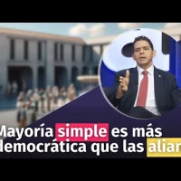 Mayoría simple es más democrática que las alianzas