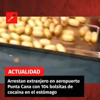 Arrestan extranjero en aeropuerto Punta Cana con 104 bolsitas de cocaína en el estómago