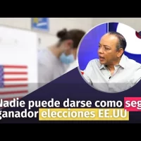 Nadie puede darse como seguro ganador elecciones EE.UU