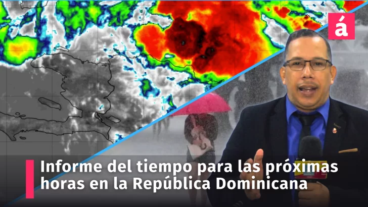 Pronóstico del tiempo en República Dominicana para las próximas 24 horas, con incidencia de vaguada y onda tropical