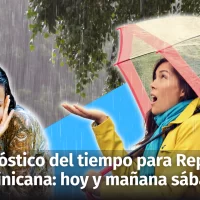 Clima en República Dominicana: pronostico del tiempo para hoy y mañana sábado, bajo la incidencia de vaguada y oda tropical