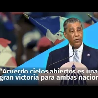 Congresista Espaillat: “el acuerdo de cielos abiertos es una gran victoria para ambas naciones”